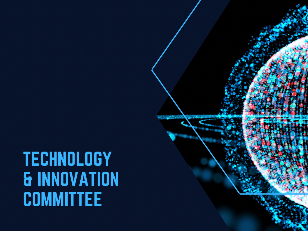 Technology & Innovation Committee