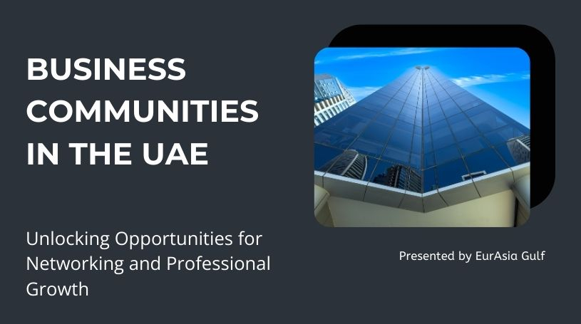 Business Communities in the UAE