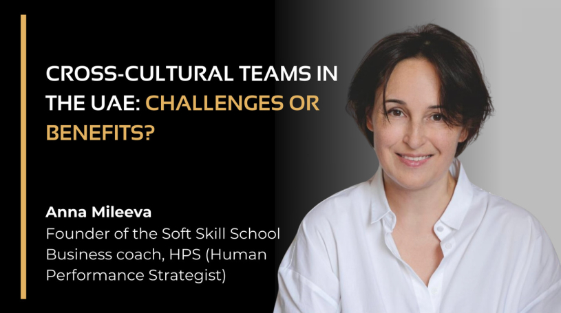 Cross-Cultural Teams in the UAE: challenges or benefits?
