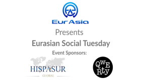 Eurasian Social Tuesday – 18th October 2022